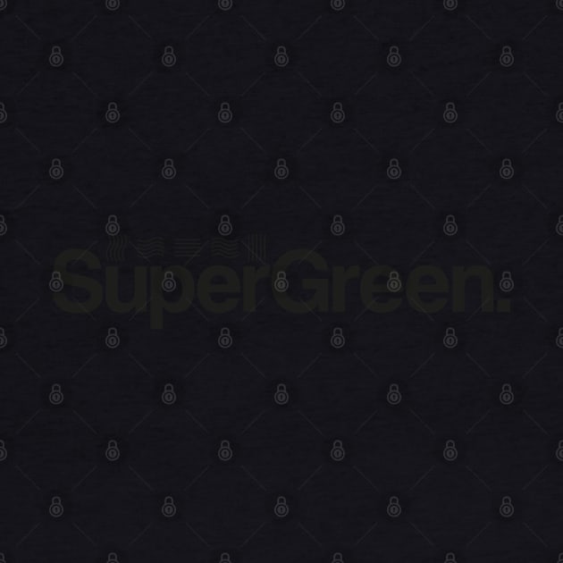 Super Green by tomsnow